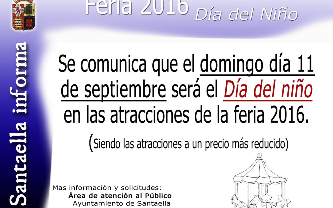 ATRACCIONES DIA DEL NIÑO FERIA 2016