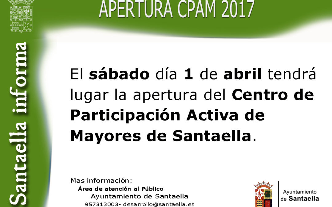 APERTURA CPAM SANTAELLA 2017