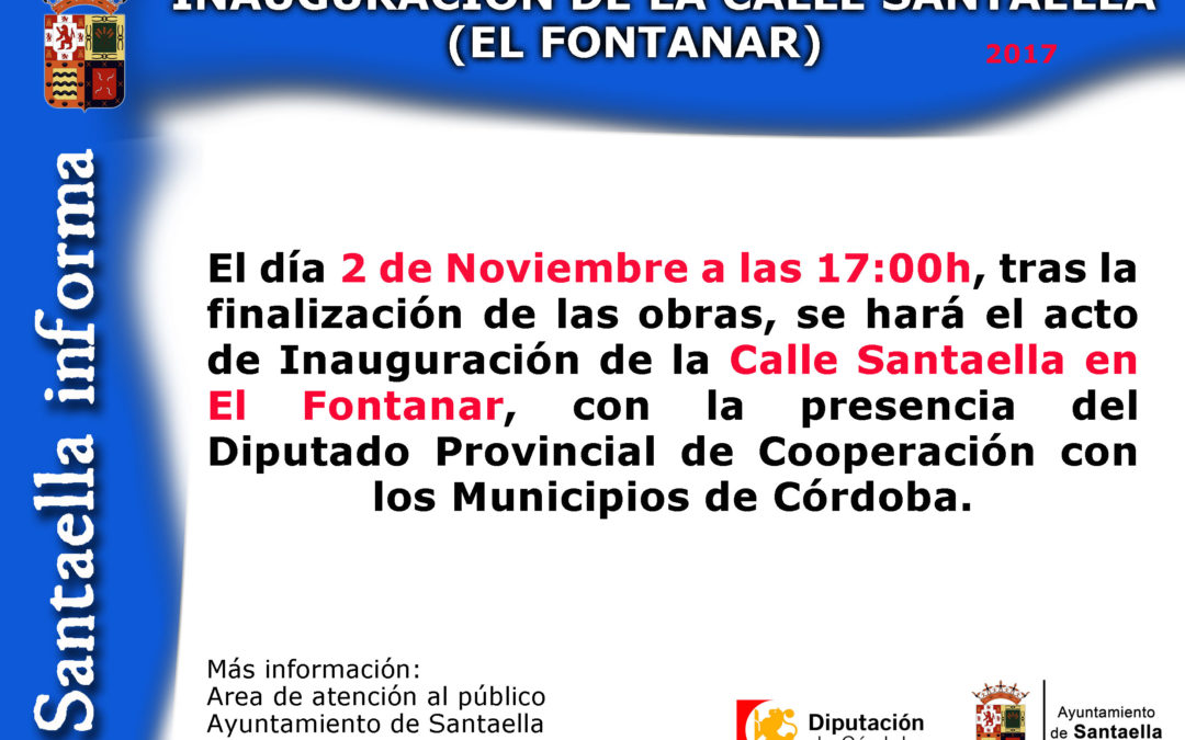 INAUGURACIÓN DE LA CALLE SANTAELLA (EL FONTANAR)