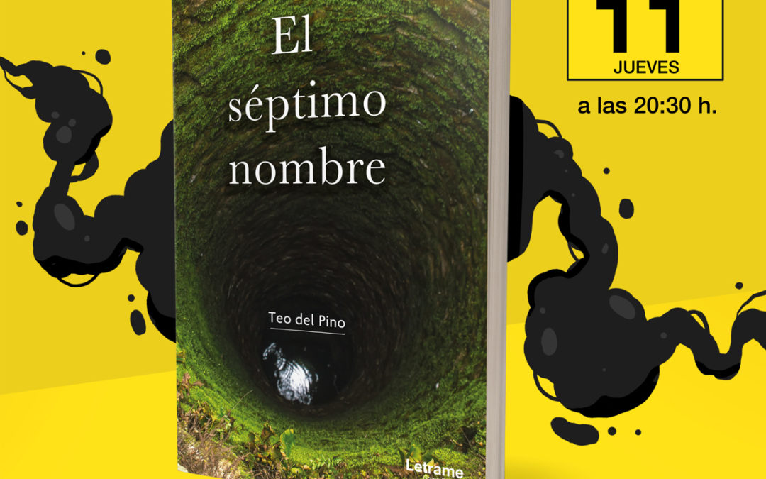 PRESENTACIÓN DEL LIBRO «EL SÉPTIMO NOMBRE»