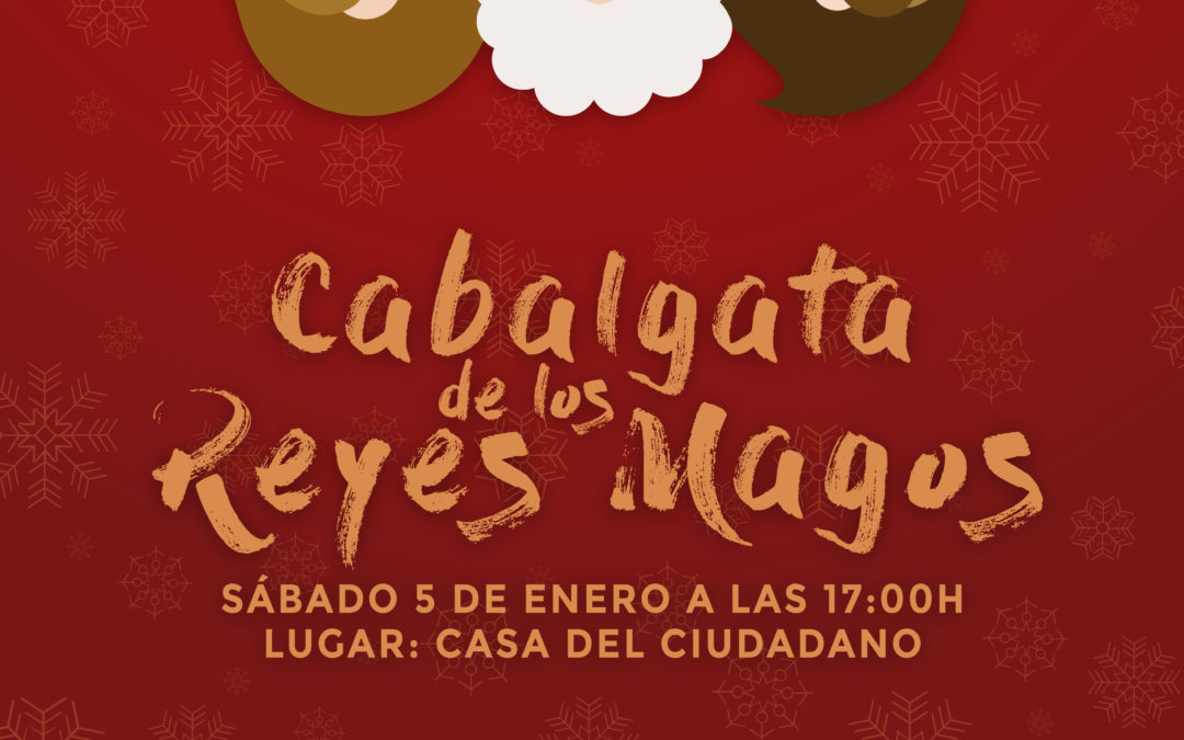 CABALGATA DE REYES MAGOS 2019