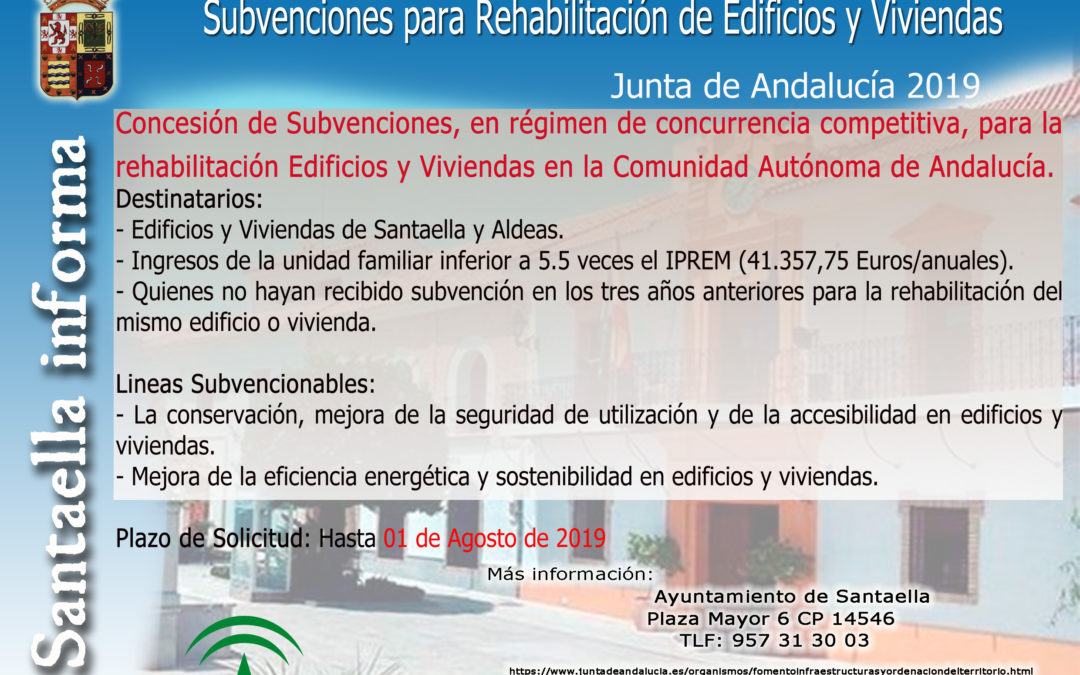 SUBVENCIONES PARA REHABILITACIÓN  DE EDIFICIOS Y VIVIENDAS- JUNTA DE ANDALUCÍA 2019