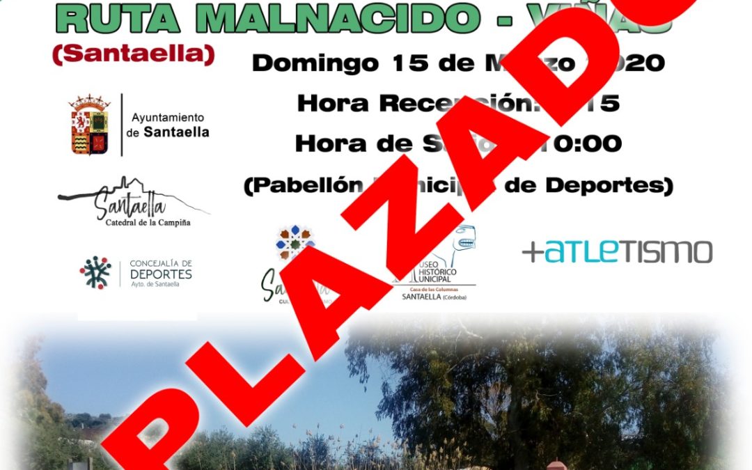 «APLAZADO» VII  CIRCUITO PROVINCIAL DE SENDERISMO «RUTA MALNACIDO»